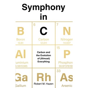 Symphony in C: Carbon and the Evolution of (Almost) Everything