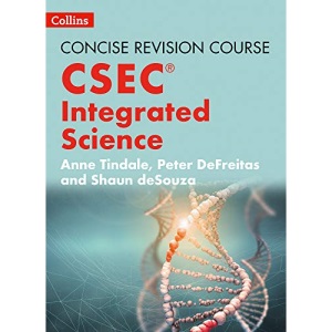 Integrated Science - a Concise Revision Course for CSEC®