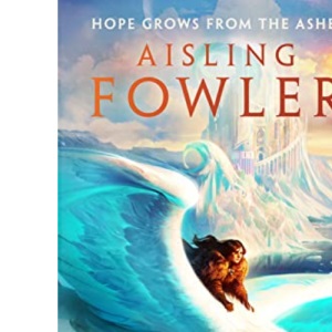 Fireborn: Phoenix and the Frost Palace: New for 2023, the next thrilling adventure in the children’s fantasy series: Book 2