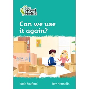 Level 3 – Can we use it again? (Collins Peapod Readers)