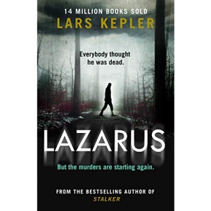 Lazarus: The most chilling and terrifying serial killer thriller of the year from the No. 1 international bestselling author: Book 7 (Joona Linna)