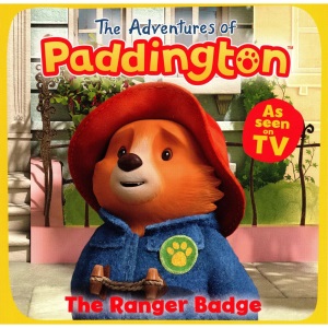 THE RANGER BADGE: The Adventures of Paddington - Picture Story Book