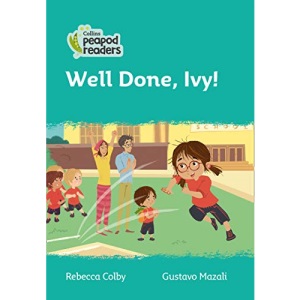 Level 3 – Well Done, Ivy! (Collins Peapod Readers)