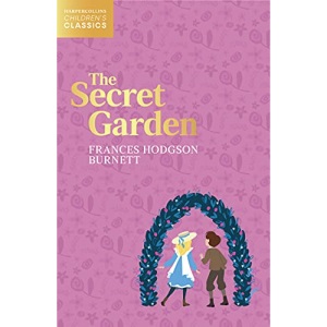 The Secret Garden (HarperCollins Children’s Classics)