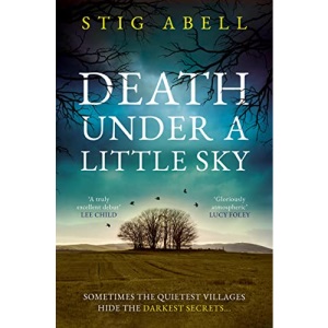 Death Under a Little Sky: The new debut rural crime detective thriller you won’t want to miss in 2023