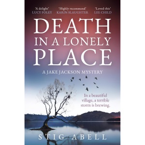 Death in a Lonely Place: An atmospheric, escapist new crime detective thriller that will keep you gripped!: Book 2 (Jake Jackson)