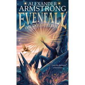 The Golden Linnet: The biggest children’s debut of 2024. An epic, action-packed adventure – the perfect gift for children aged 9-12! (Evenfall)