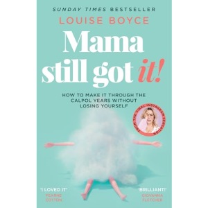 Mama Still Got It