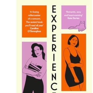 Experienced: The sexy, most romantic debut novel of 2024