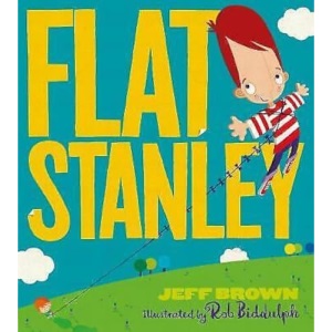 FLAT STANLEY: Original Classic Adventure - Flat Stanley Story - Colour Edition