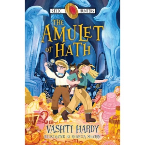 The Amulet of Hath: (Dyslexia-friendly): Book 2 (The Relic Hunters)