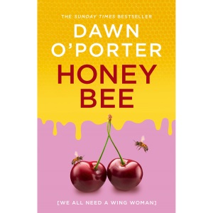 Honeybee: Join the buzz with the funny and heartwarming new contemporary fiction novel for 2024 from the author of Cat Lady