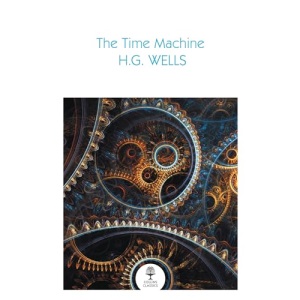 The Time Machine (Collins Classics)