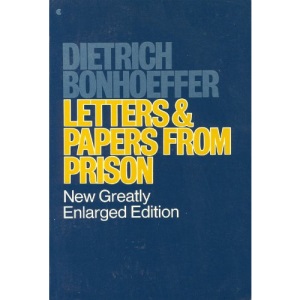 Letters and Papers from Prison