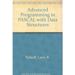 Advanced Programming in PASCAL with Data Structures