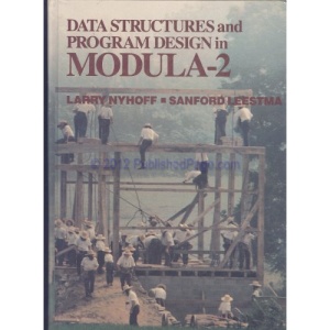 Data Structures and Program Design in Modula-2