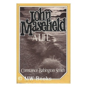 John Masefield: A Life