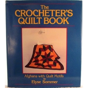 Crocheters Quilt Book