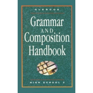 Grammar and Composition Handbook: High School 2