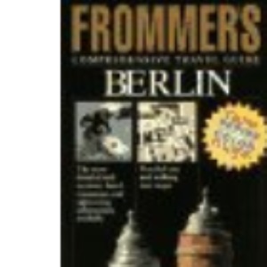 Berlin (Frommer's comprehensive travel guide)