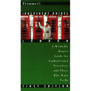 London (Frommer's Irreverent Guides)