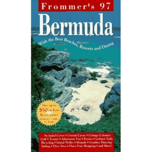 Bermuda 1997 (Frommer's Complete Guides)
