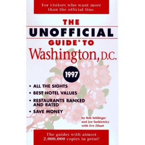 The Unofficial Guide to Washington D.C. 1997 (Frommer's Unofficial Guides)