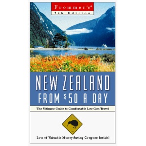 New Zealand from 50 Dollars a Day (Frommer's Dollar a Day Guides)