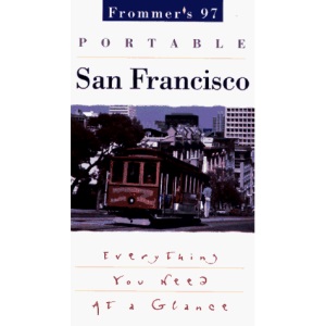 Portable Gde San Francisco: Pb (Frommer's Portable Guides)
