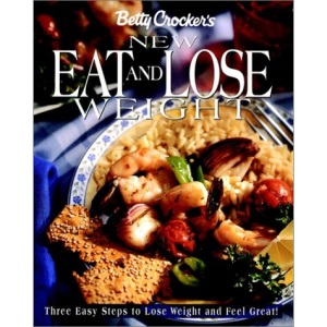 Betty Crockeras New Eat and Lose Weight