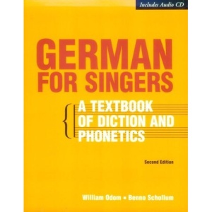 German for Singers: A Textbook of Diction and Phonetics