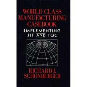 World Class Manufacturing: Casebook