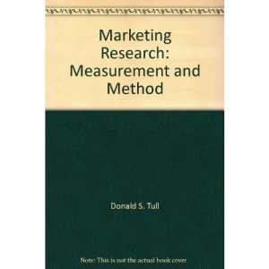 Marketing Research: Measurement and Method