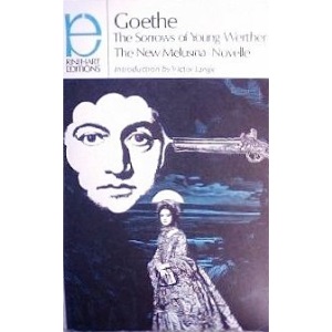The Sorrows of Young Werther ; The New Melusina ; Novelle
