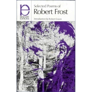 The Selected Poems (Rinehart editions)