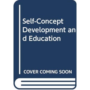 Self-concept Development and Education (Holt education)