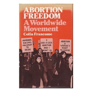 Abortion Freedom: A Worldwide Movement