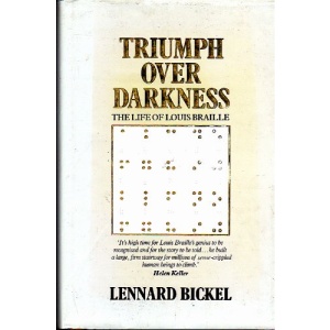 Triumph Over Darkness: Life of Louis Braille (A Susan Haynes book)