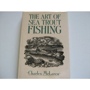 The Art of Sea Trout Fishing