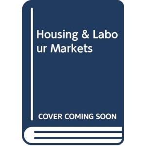 Housing & Labour Markets