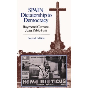 Spain: Dictatorship to Democracy