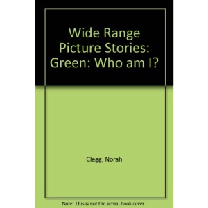 Wide Range Picture Stories: Green: Who am I?