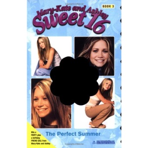 Sweet 16: The Perfect Summer (Mary-Kate and Ashley Sweet 16)