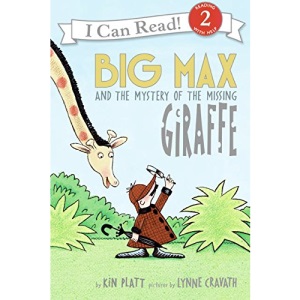 Big Max and the Mystery of the Missing Giraffe (I Can Read - Level 2 (Quality))