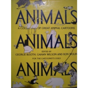 Animals, Animals, Animals: A Collection of Great Animal Cartoons
