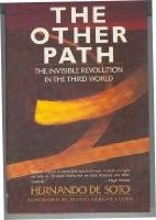 The Other Path: The Invisible Revolution in the Third World