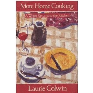 More Home Cooking: A Writer Returns to the Kitchen