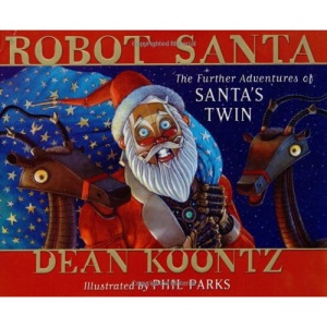 Robot Santa: The Further Adventures of Santa's Twin