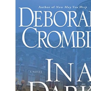 In a Dark House (Crombie, Deborah)