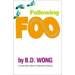 Following Foo: (The Electronic Adventures of the Chestnut Man)
